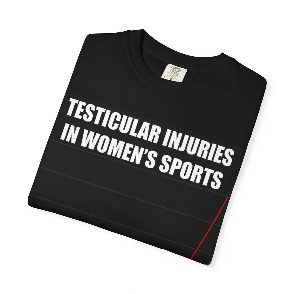 T-Shirt — "Testicular Injuries in Women's Sports" Graph Tee
